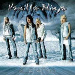 Vanilla Ninja : Blue Tattoo (Single)